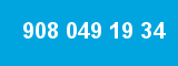 908 049 19 34